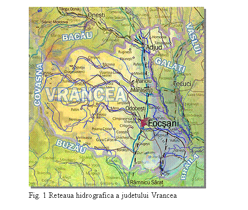 Text Box: 
Fig. 1 Reteaua hidrografica a judetului Vrancea
