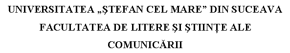 Text Box: UNIVERSITATEA 