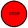 Oval:   STOP
