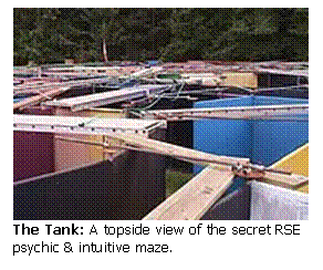 Text Box:  
The Tank: A topside view of the secret RSE psychic & intuitive maze.
